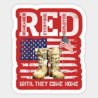 RED Friday Remember Everyone deployed every friday veterans Sticker